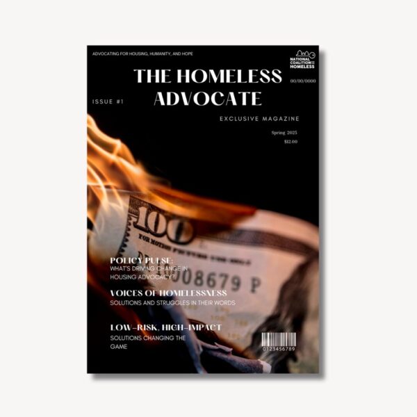 (Pre-Order) Homeless Advocate Magazine - Single Issue